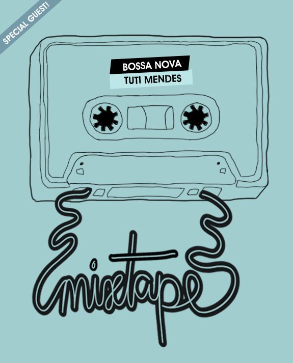 Friday mixtape: bossa nova por Tuti Mendes